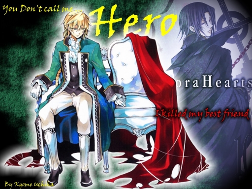 Don't call me Hero...