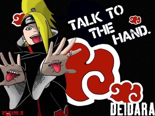 Talk To The Hand Deidara