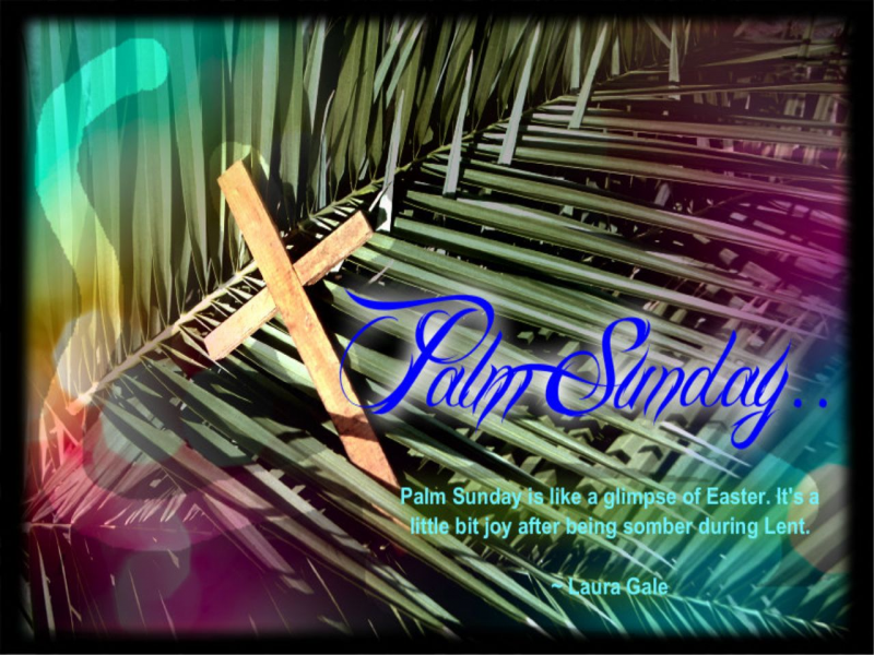 HW: Palm Sunday