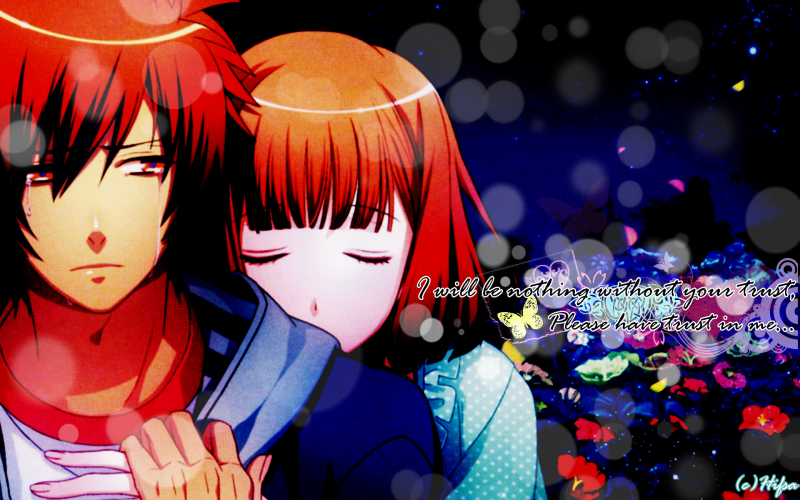 Please have trust in me...