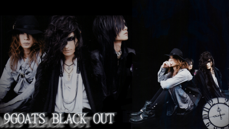 9GOATS BLACK OUT