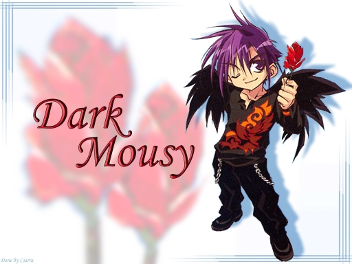 Dark Mousy