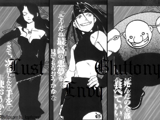 Lust, Envy and Gluttony