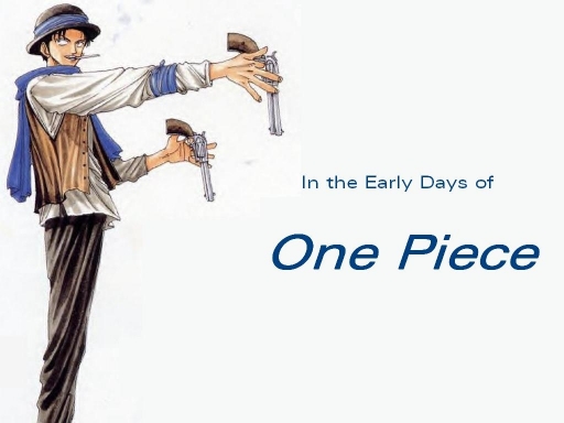 One Piece Early Days
