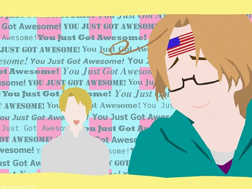 You Just Got Awesome!